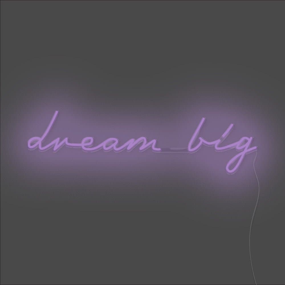 Dream Big Neon Sign - Unrivaled Neon - Purple #color_purple