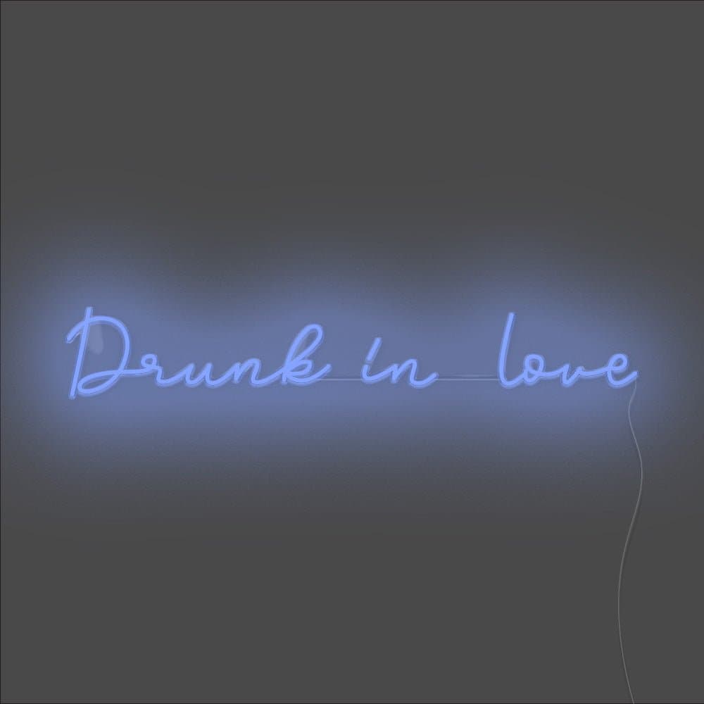 Drunk In Love Neon Sign - Unrivaled Neon - Blue #color_blue