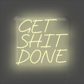 Get Shit Done Neon Sign