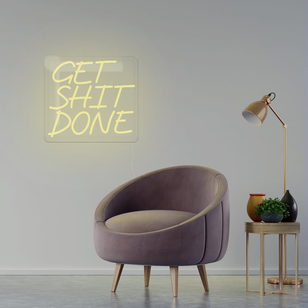 Get Shit Done Neon Sign