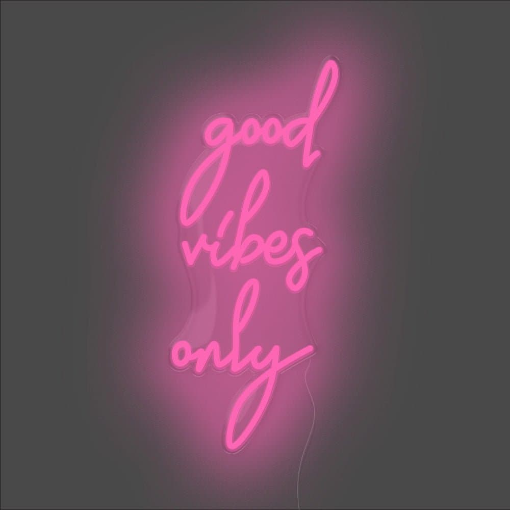 Good Vibes Only Neon Sign - Unrivaled Neon - Pink #color_pink