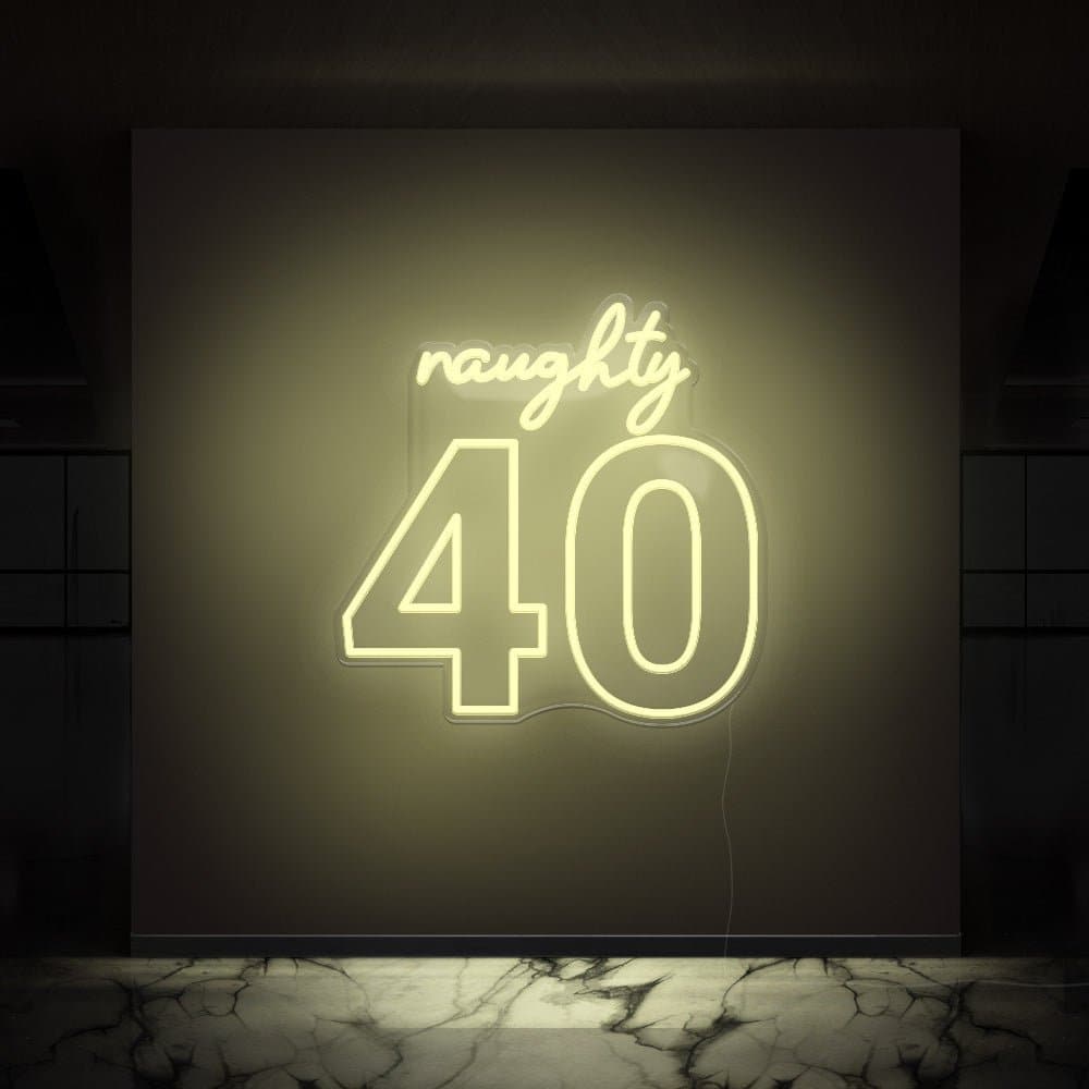 Naughty 40 Neon Sign