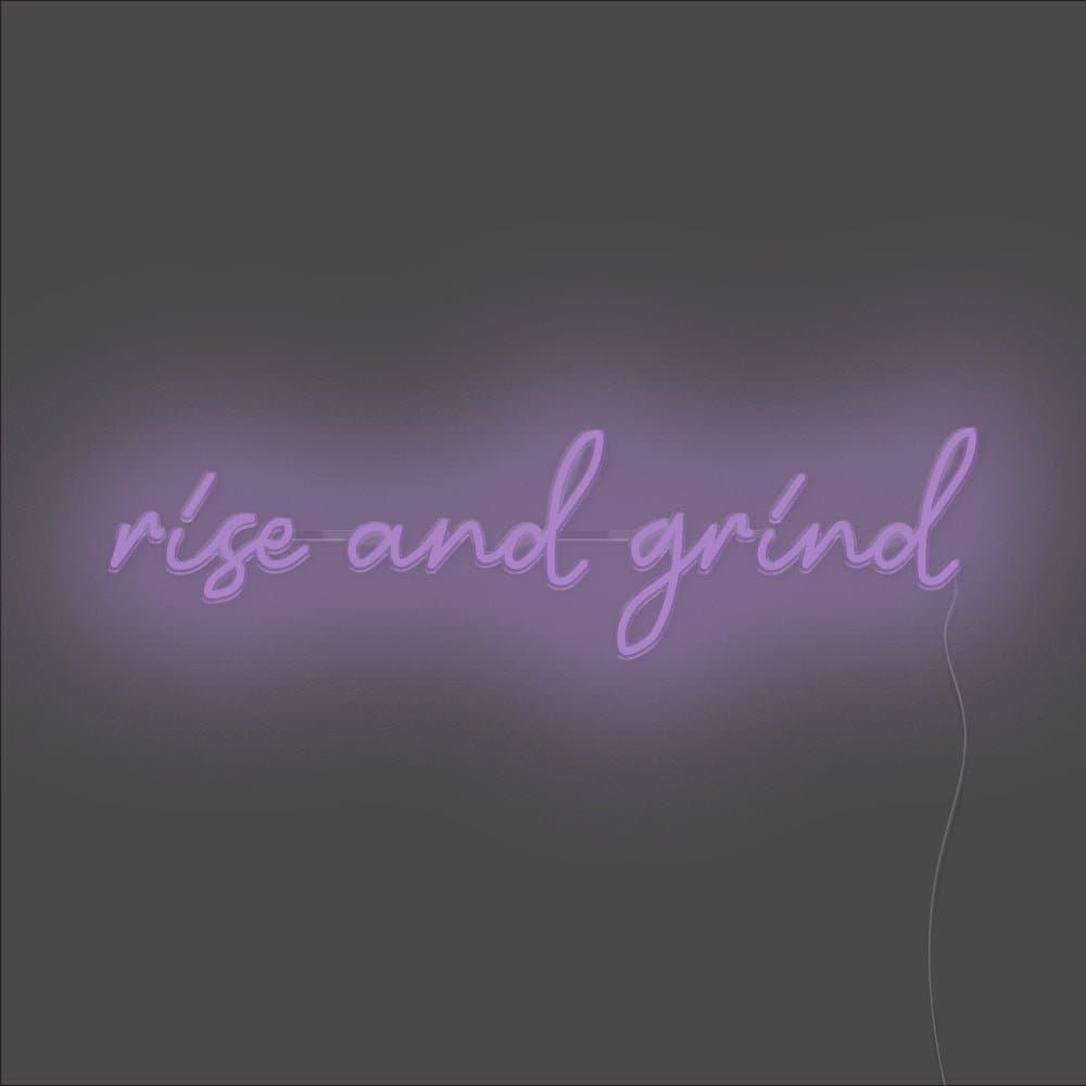 Rise And Grind Neon Sign - Unrivaled Neon - Purple #color_purple