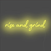 Rise And Grind Neon Sign - Unrivaled Neon - Yellow #color_yellow