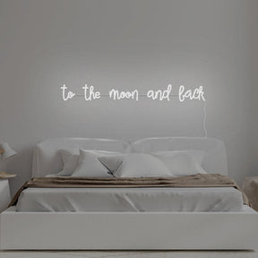 To The Moon And Back Neon Sign