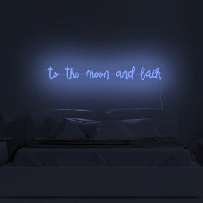 To The Moon And Back Neon Sign