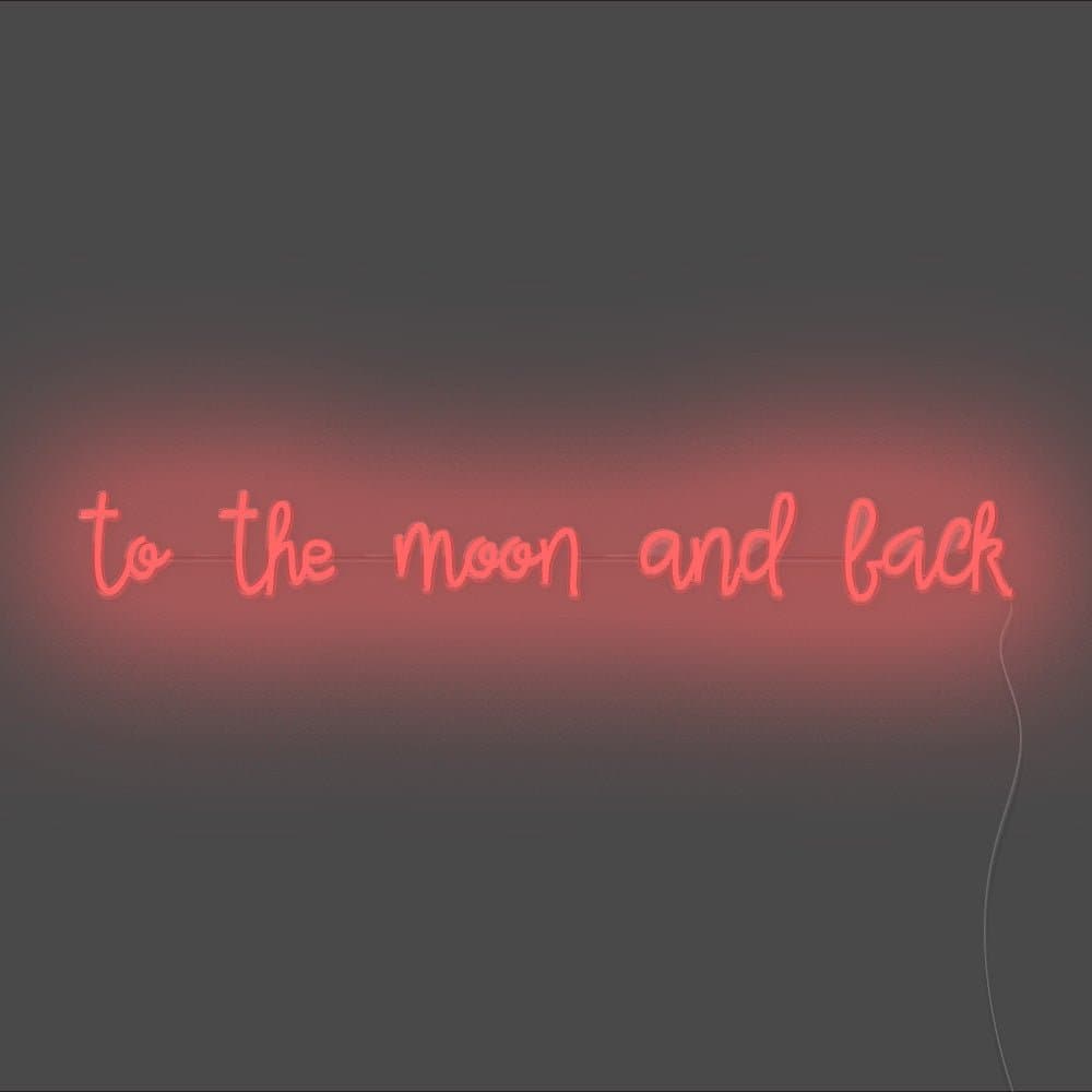 To The Moon And Back Neon Sign - Unrivaled Neon - Red #color_red