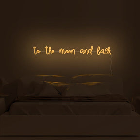 To The Moon And Back Neon Sign