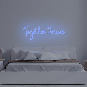 Together Forever Neon Sign