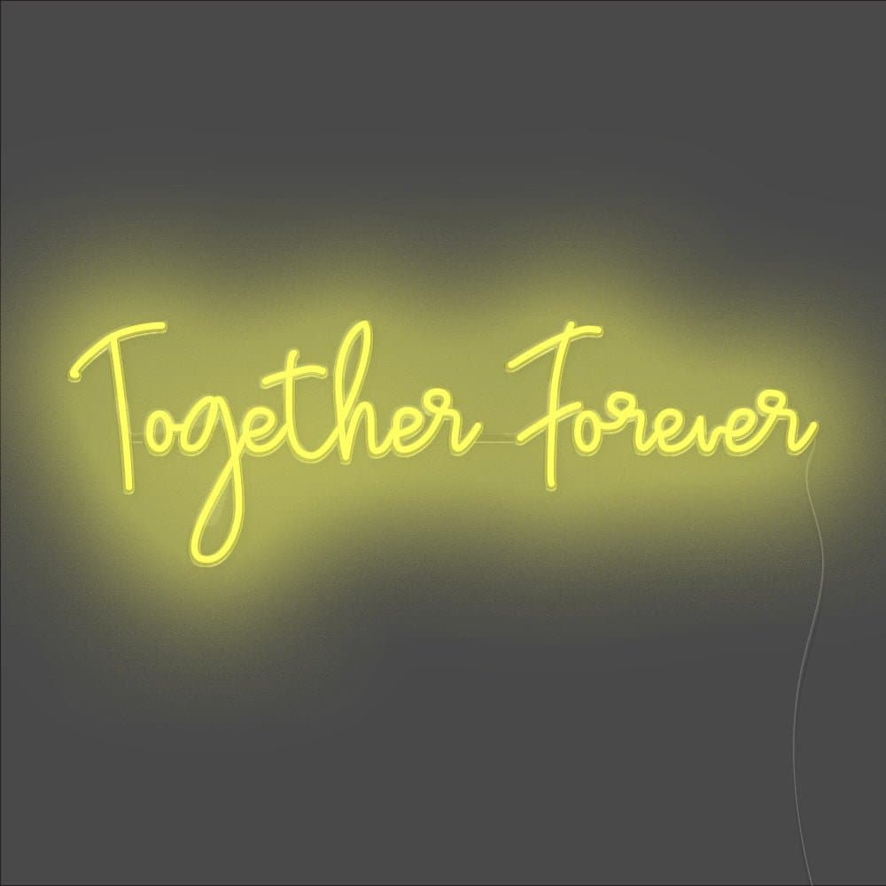 Together Forever Neon Sign - Unrivaled Neon - Yellow #color_yellow